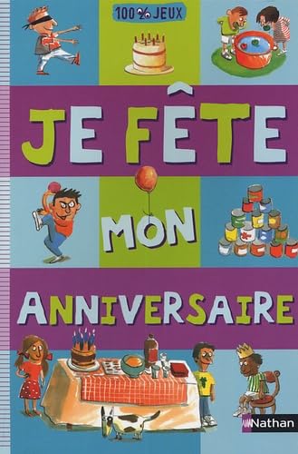 Je fête mon anniversaire 9782092505403