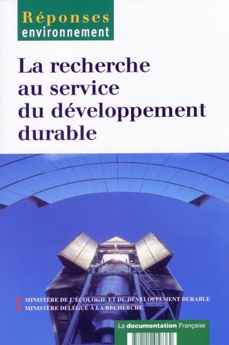 La recherche au service du développement durable 9782110058362