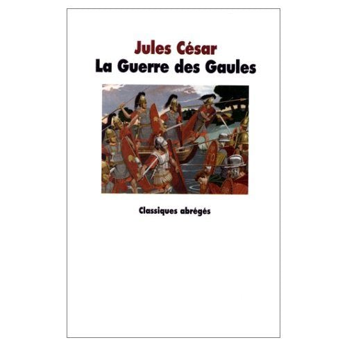 La Guerre des Gaules 9782211037822