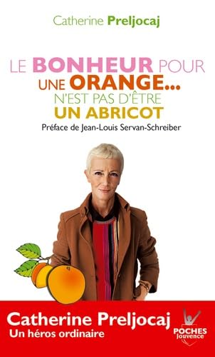 n°9 Le bonheur pour une orange n'est pas d'être un abricot 9782883536111