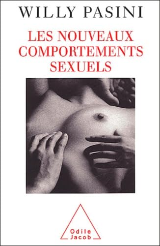 Les Nouveaux Comportements sexuels 9782738112620