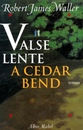 Valse lente à Cedar Bend 9782226078612