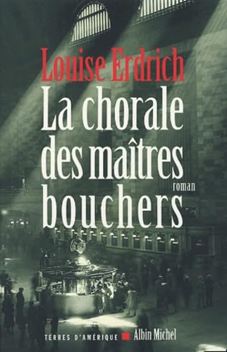 La chorale des maîtres bouchers 9782226156730