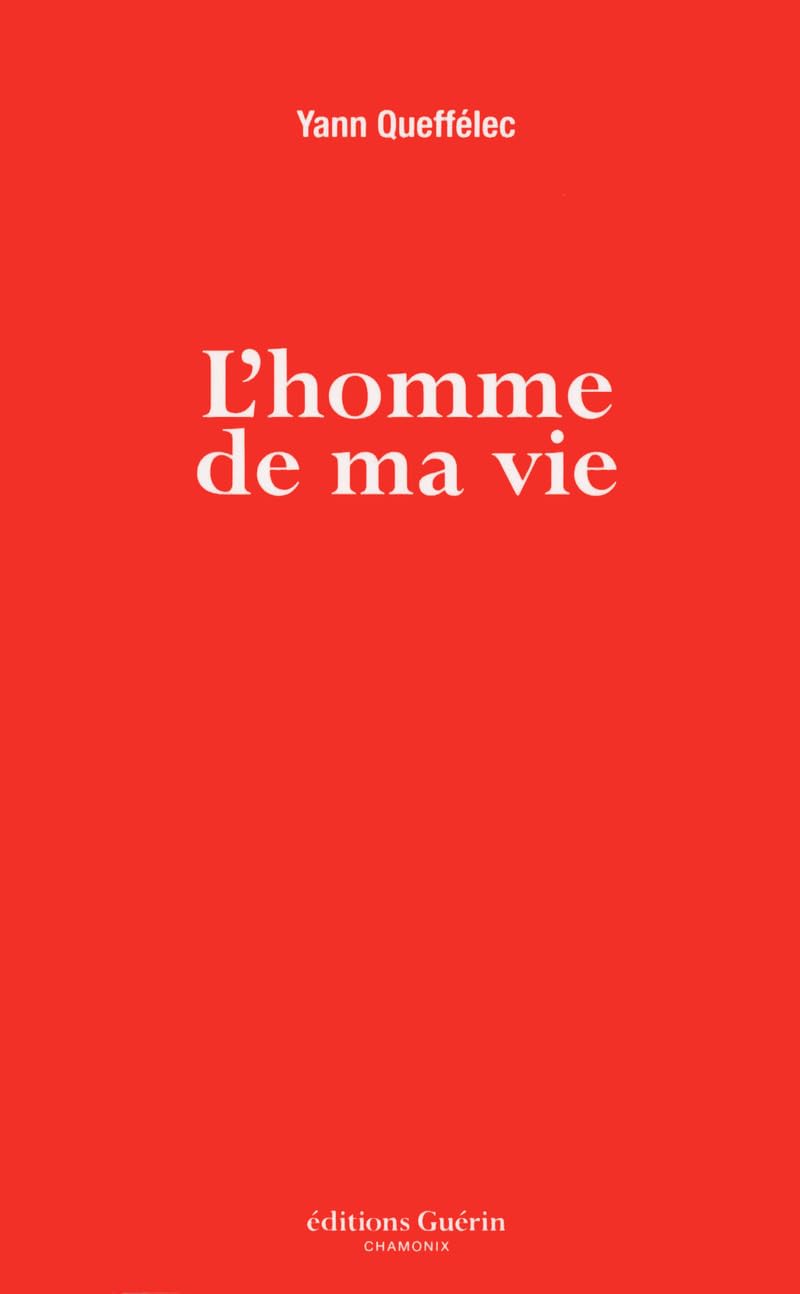 L'homme de ma vie 9782352210887