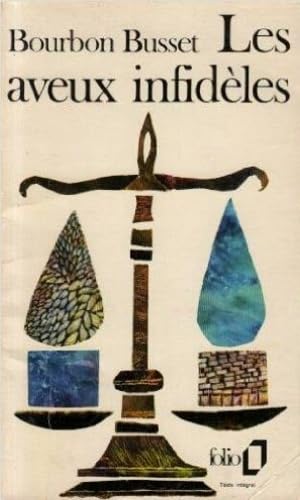 Les Aveux infidèles 9782070362684