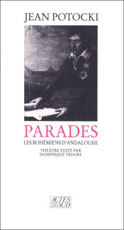 Parades - Les bohémiens d'andalousie 9782868694430
