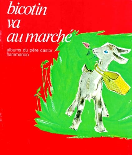 Bicotin va au marché 9782081600041