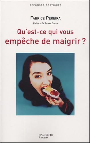 Qu'est-ce qui vous empêche de maigrir ? 9782012349926