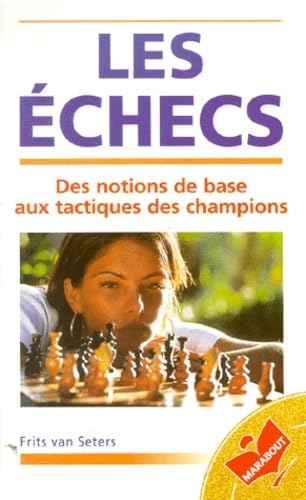 Les Echecs 9782501026949