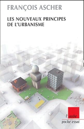 Nouveaux Principes de l'urbanisme 9782876789920