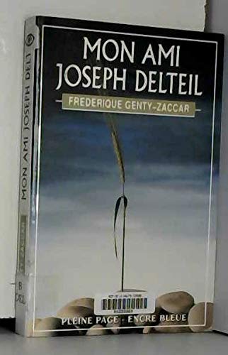 Mon ami joseph delteil 9782843792045