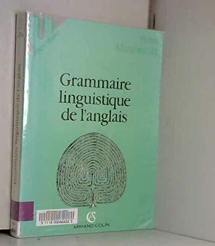 Grammaire linguistique de l'anglais 9782200312831