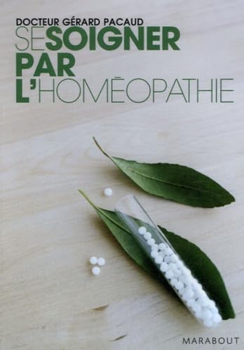 Se soigner par l'homéopathie 9782501052368