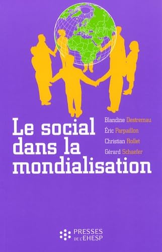 Le social dans la mondialisation 9782810900060