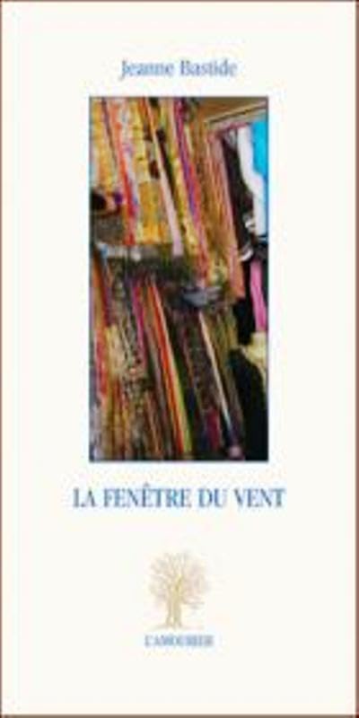 La fenêtre du vent 9782915120851