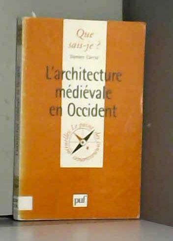 L'Architecture médiévale en Occident 9782130500766