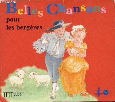 Belles chansons pour les bergers 9782012236486
