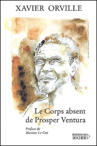 Le Corps absent de Prosper Ventura 9782268041551