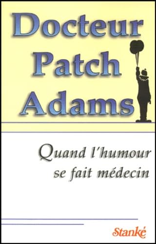 Docteur Patch Adams 9782760407022