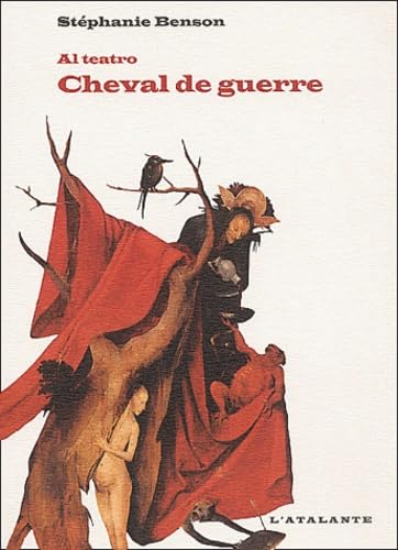 Cheval de guerre : Al teator, livre II 9782841722266