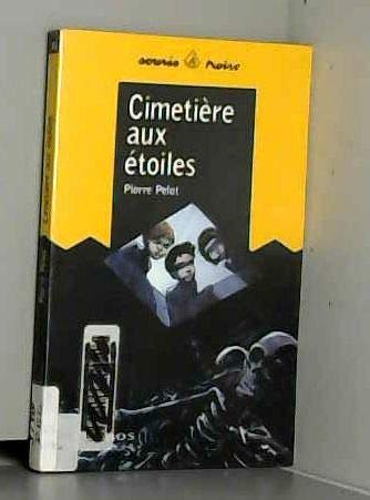 Cimetière des étoiles 9782841467655