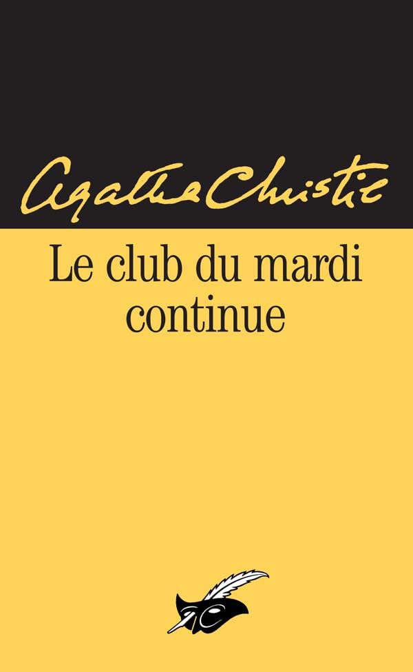 Le Club du mardi continue 9782702423264