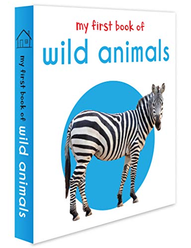 My First Book Of Wild Animals 9789386538567