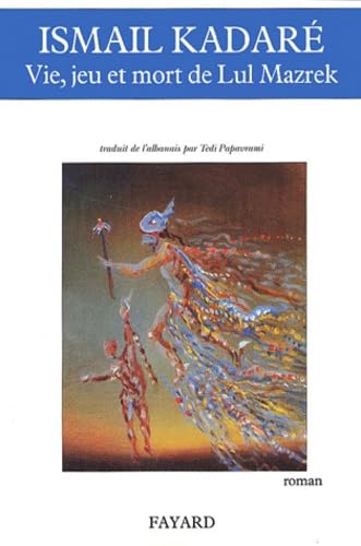 Vie, jeu et mort de Lul Mazrek 9782213613284