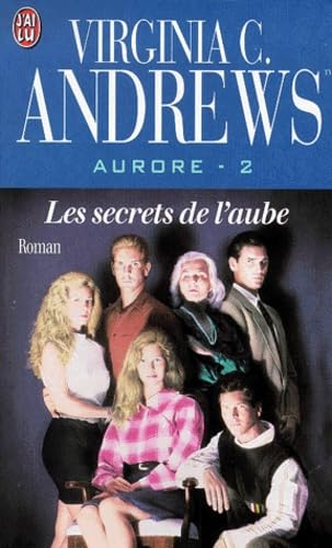 Aurore, tome 2 : Les secrets de l'aube 9782290303917