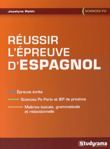 Réussir l'épreuve d'espagnol: épreuve écrite 9782759027217
