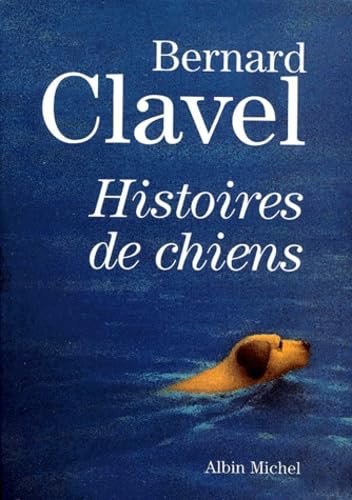 Histoire de chien 9782226112804