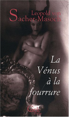 La Vénus à la fourrure 9782847141023
