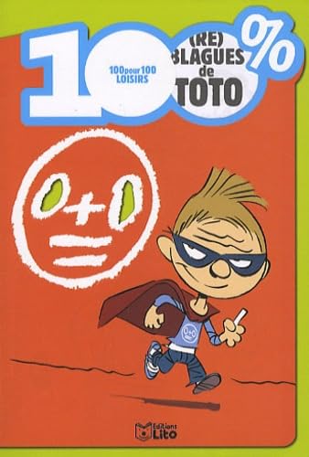 100% (re) blagues de Toto 9782244478685