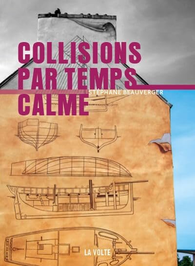 Collisions par temps calme 9782370491190