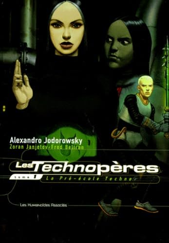 Les Technopères T01: La pré -école techno 9782731612318