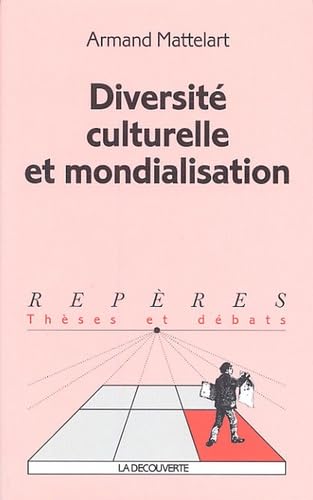 Diversité culturelle et mondialisation 9782707144881