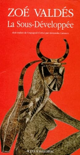 La Sous-Développée 9782742706648