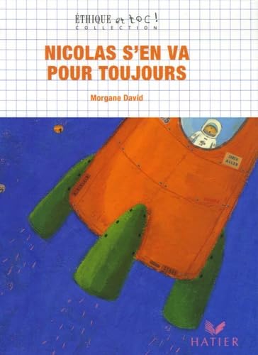 Nicolas s'en va pour toujours 9782218752810