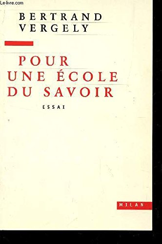 Pour une école du savoir (essai) 9782745900159