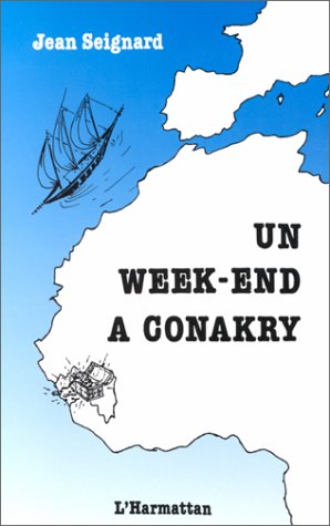 Un week-end à Conakry 9782738405883