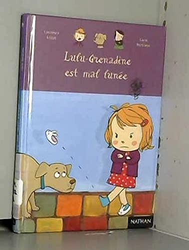 Lulu Grenadine est mal lunée 9782092502419