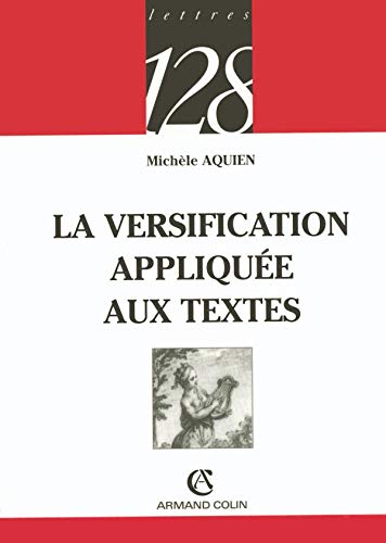 La versification appliquée aux textes 9782200341954