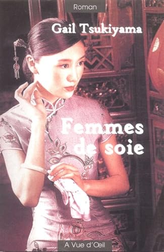Femmes de soie (en gros caractères) 9782846661881