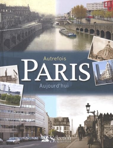Autrefois Paris aujourd'hui 9782709812887