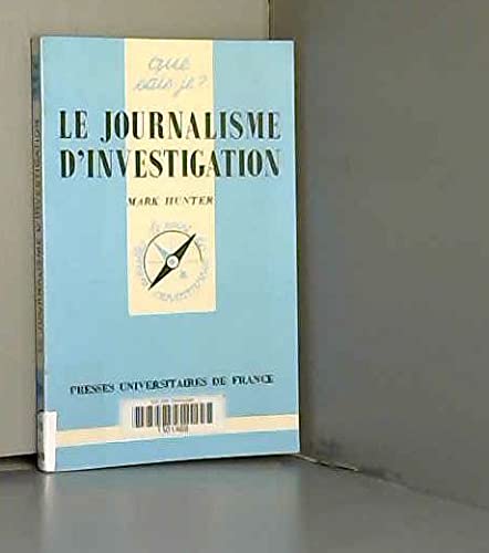 Le Journalisme d'investigation 9782130483830