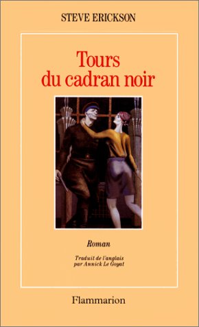 Les Tours du cadran noir 9782080666529