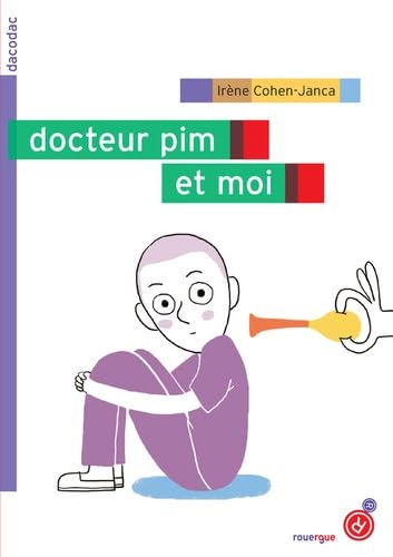 Docteur Pim et moi 9782812606847