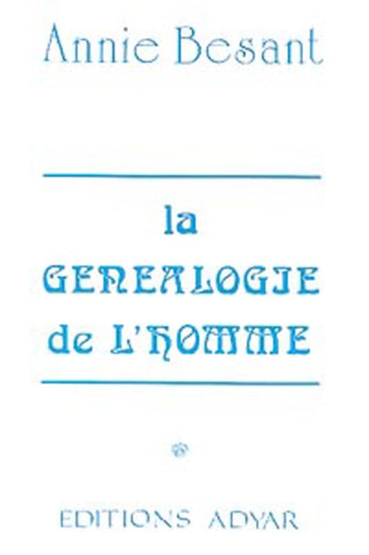 La Généalogie de l'homme 9782850000126