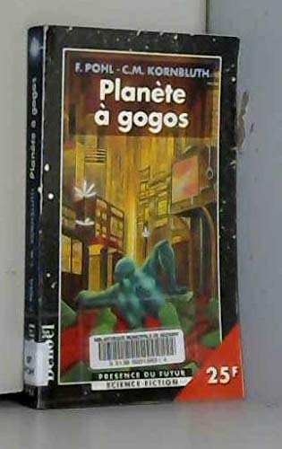 Planète à gogos 9782207247396