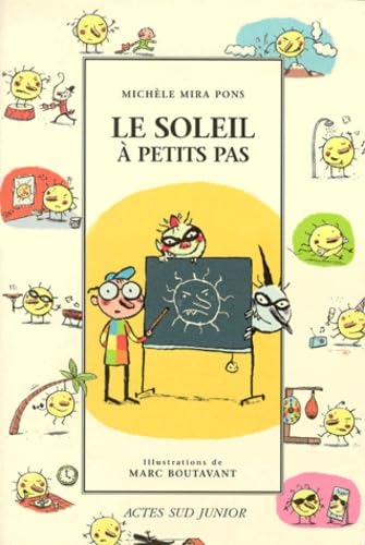 Le Soleil à petit pas 9782742722082
